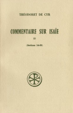 Commentaire sur Isaie. Vol. 3. Sections 14-20