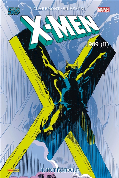 X-Men : l'intégrale. Vol. 25. 1989 (II)