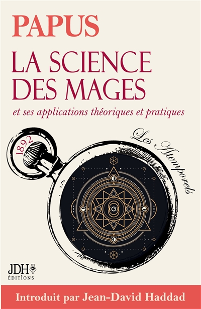 La science des mages,...
