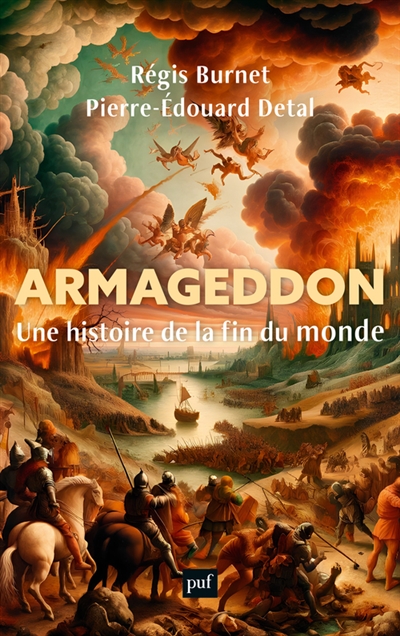 Armageddon : une histoire de la fin du monde