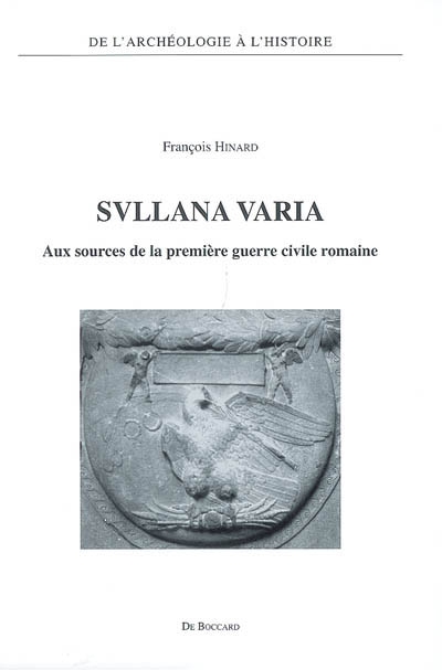 Svllana varia : aux sources de la première guerre civile romaine