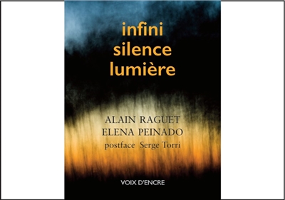 Infini, silence, lumière