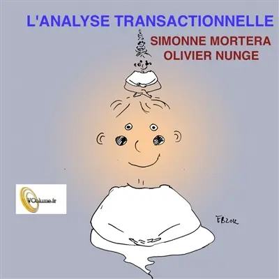 L'analyse transactionnelle