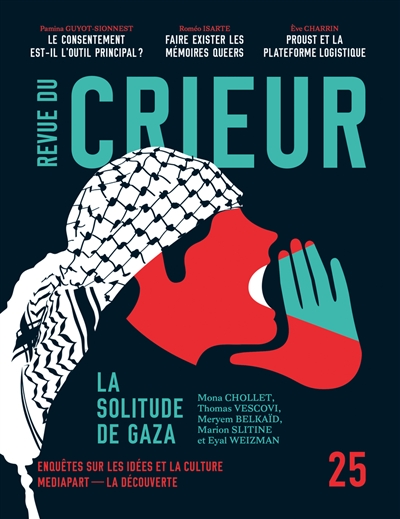 Revue du crieur, n° 25. La solitude de Gaza