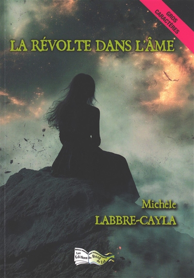 La révolte dans l'âme, tome 1
