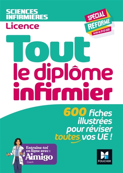 Tout le diplôme infirmier :...