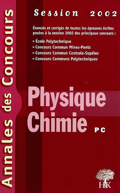 Physique et chimie PC 2002