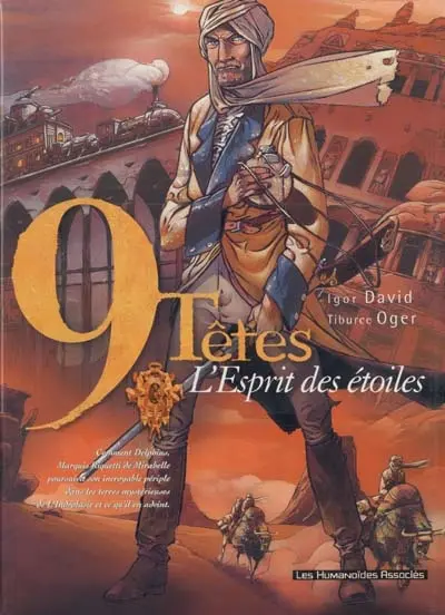 9 têtes. Vol. 3. L'esprit des étoiles