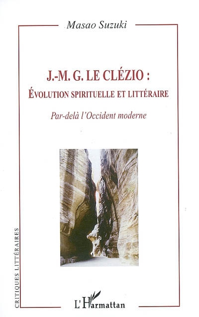 J.-M.G. Le Clézio : évolution spirituelle et littéraire