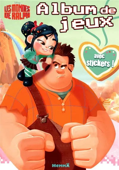 Les mondes de Ralph : album de jeux avec stickers !
