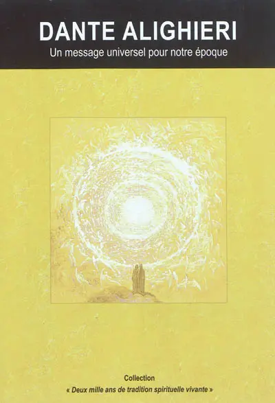 Dante Alighieri : un message universel pour notre époque
