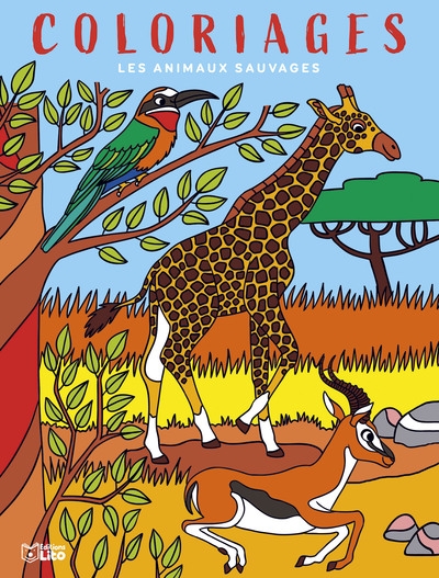 Les animaux sauvages : coloriages