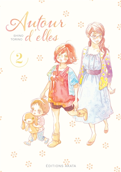 Autour d'elles. Vol. 2