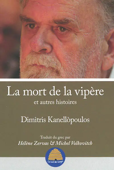 La mort de la vipère : et autres histoires