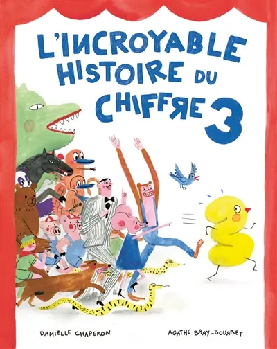 L'incroyable histoire du chiffre 3