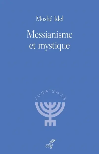 Messianisme et mystique