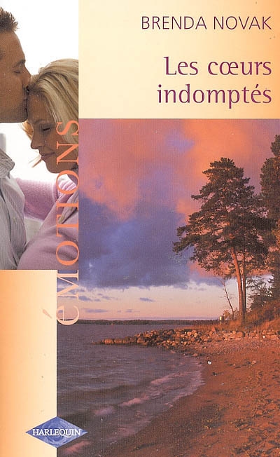 Les coeurs indomptés