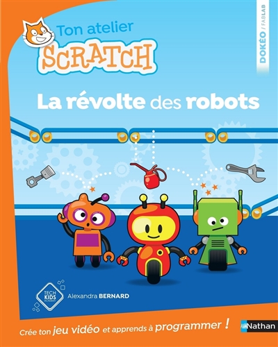 Ton atelier Scratch : la révolte des robots