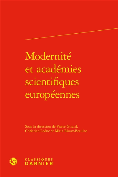 Modernité et académies scientifiques européennes
