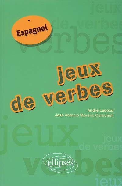 Jeux de verbes, espagnol