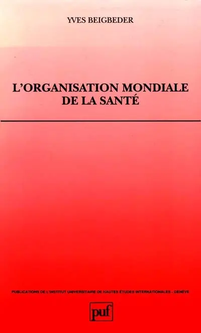 L'organisation mondiale de la santé