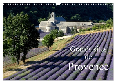 Grands sites de Provence (Calendrier mural 2026 DIN A3 vertical), CALVENDO calendrier mensuel : Découvrez 12 grands sites de Provence dans leurs plus belles parures. De très belles images de cette région visitée par les touristes du monde entier.