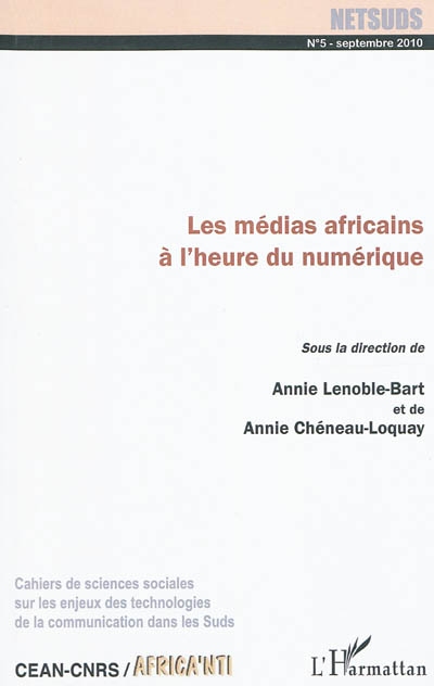 Netsuds, n° 5. Les médias africains à l'heure du numérique