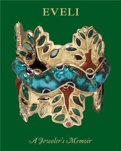 Eveli : A Jeweler´s Memoir
