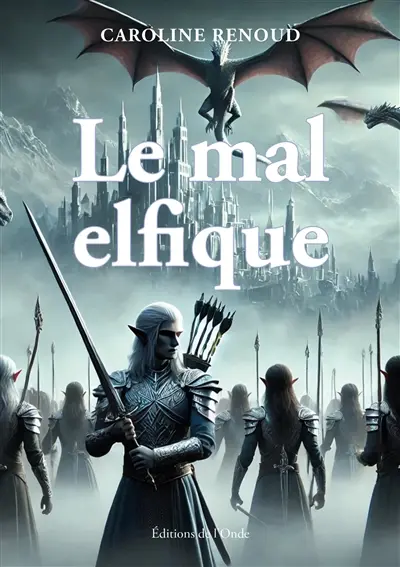 Le mal elfique