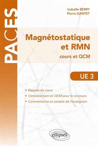 Magnétostatique et RMN, UE3 : cours et QCM