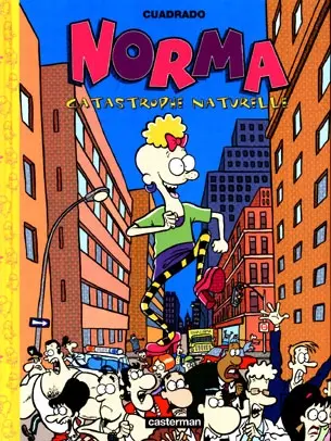 Norma. Vol. 2. Catastrophe naturelle