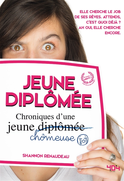 Jeune diplômée : chroniques d'une jeune (diplômée) chômeuse