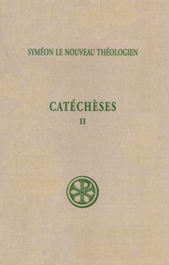 Catéchèses. Vol. 2