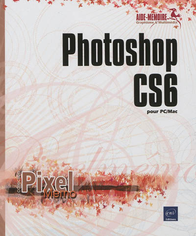 Photoshop CS6 pour PC-Mac