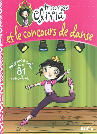 Princesse Olivia et le concours de danse