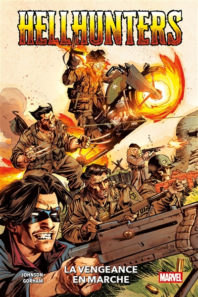 Hellhunters. Vol. 1. La vengeance en marche
