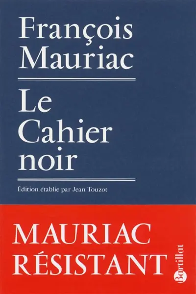 Le cahier noir : et autres textes de l'Occupation