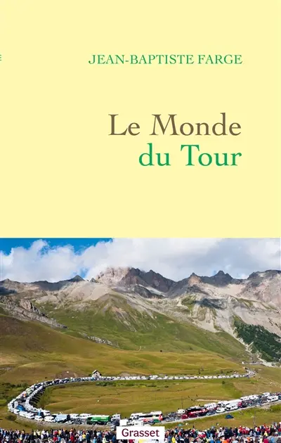 Le monde du Tour
