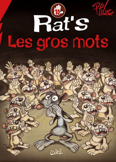 Rat's. Vol. 10. Les gros mots