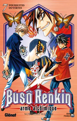 Buso Renkin : arme alchimique. Vol. 7. Poursuites ouvertes