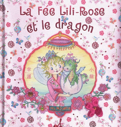 La fée Lili-Rose et le dragon