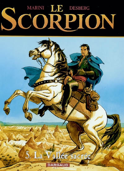 Le Scorpion. Vol. 5. La vallée sacrée