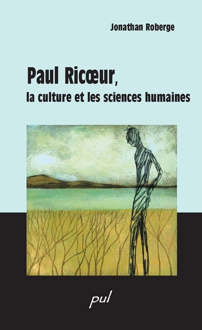 Paul Ricoeur : culture et les sciences humaines