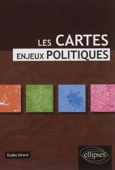 Les cartes : enjeux politiques
