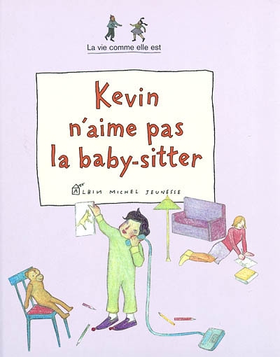 Kevin n'aime pas la baby-sitter