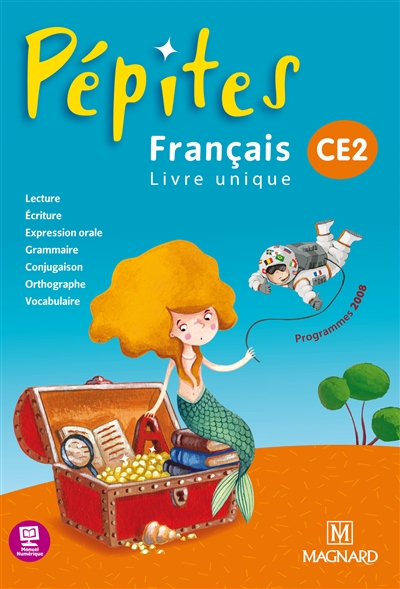 Français, livre unique, CE2 : programmes 2008