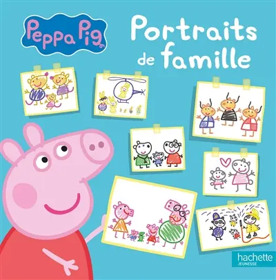 Peppa Pig. Portraits de famille