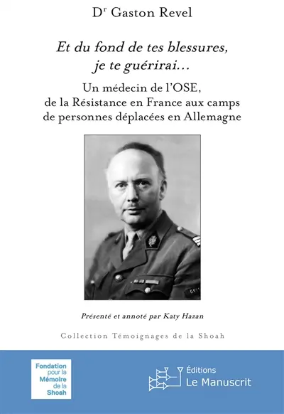 Souvenirs d’un médecin d’enfants à l’OSE, nouvelle édition