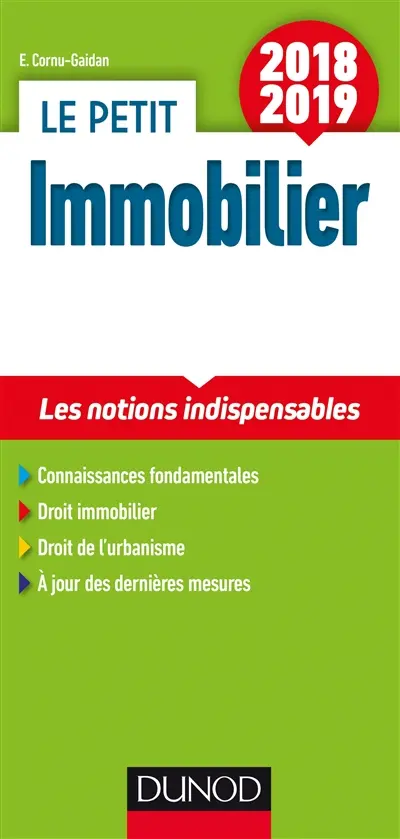 Le petit immobilier 2018-2019 : les notions indispensables