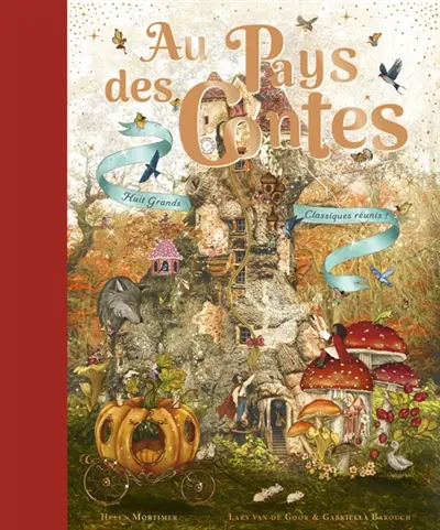 Au pays des contes : huit grands classiques réunis !
